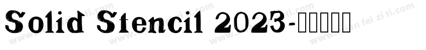 Solid Stencil 2023字体转换